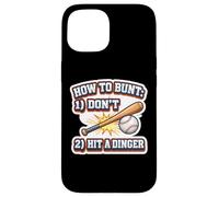 Baseball Amusant : Comment démarrer 1 Ne Pas 2 Frapper Un Dinger Coque pour iPhone 15
