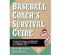 Baseball Coach's Survival Guide