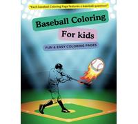 Baseball Coloring Book: Fun & easy coloring pages for kids