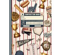 Baseball Composition Notebook for Boys: Vintage All-Star Game Baseball Design | Wide Ruled 120 Pages for School, Writing, Journaling, and Notes