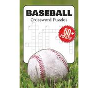 Baseball Crossword Puzzles: Crossword Puzzles with Easy to Read Print About baseball, sports, players and More | 6 x 9 inches, 120 pages | 50+ Puzzles … Gift for Vacations, Holidays, and Relaxation