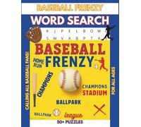 Baseball Frenzy Word Search: Word Searches with easy-to-read puzzles about baseball, teams and sports. This book is 8.5 X 11-inches,110 pages with 50+ Puzzles.