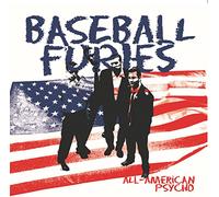 Baseball Furies - All American Psycho