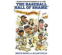 Baseball Hall Of Shame(Tm)
