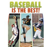 Baseball Is the Best!