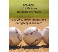 Baseball Memory Book Through The Years