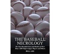Baseball Necrology Bill Lee (Auteur)