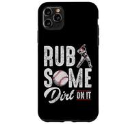 Baseball Rub Some Dirt on It Citations Humoristiques Coque pour iPhone 11 Pro Max