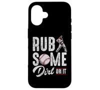 Baseball Rub Some Dirt on It Citations Humoristiques Coque pour iPhone 16
