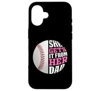 Baseball Saying She Gets It from Her Dad Funny Baseball Dad Coque pour iPhone 16