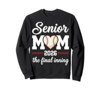 Baseball Senior Mom 2026 Final Inning Senior Mama Sweatshirt
