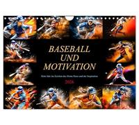 Baseball und Motivation (Wandkalender 2026 DIN A4 quer), CALVENDO Monatskalender: Jeder Tag ein Home Runmit inspirierenden Botschaften, die dich Tag für Tag anspornen.