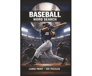 Baseball Word Search: Large Print Book with 100 Puzzles on Baseball Teams, Ballparks, and Latino Baseball Legends