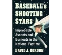 Baseball's Shooting Stars