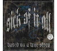 Based On A True Story + DVD by Sick Of It All (2010-05-24)