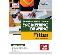 Based On NSQF Level 4 Engineering Drawing Fitter (I& II Year)