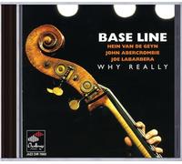 Baseline - Why Really