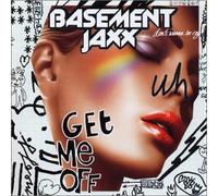 Basement Jaxx - Get Me Of - Maxi CD 1