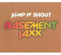 Basement Jaxx - Jump N' Shout [Import]