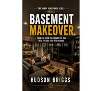 Basement Makeover: Turn the Room You Forgot You Had Into the One You Never Leave