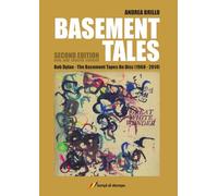 Basement tales. Bob Dylan. The Basement tapes on disc (1968-2014)