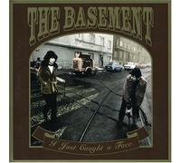 Basement, The - I Just Caught a Face [Import]