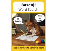 Basenji Word Search Puzzle Book: Word Searches with Easy to Read Print about Basenjis, Loving Pets, Training and More | 6x9 inches, 110 pages ... Gift for Vacations, Holidays and Free Times