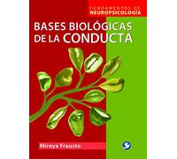 Bases biologicas de la conducta
