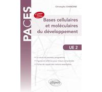 Bases cellulaires et moléculaires du développement