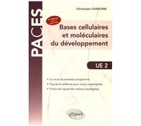 Bases Cellulaires Et Moléculaires Du Développement