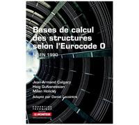 Bases De Calcul Des Structures Selon L'eurocodes 0 - Nf En 1990