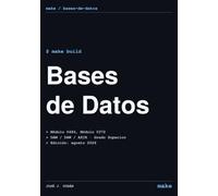 Bases de datos: Libro de texto para los módulos Gestión de bases de datos (0372) y Bases de datos (0484) de Formación Profesional