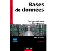 Bases de données - 4e éd. - Concepts, utilisation et développement: Concepts, utilisation et développement