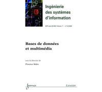 Bases de donnees et multimedia ingenierie des systemes d'in - Sedes Florence - Hermes Science Publications - broché - Livre