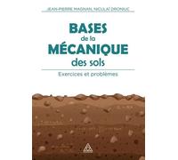 Bases De La Mécanique Des Sols - Exercices Et Problèmes