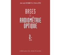 Bases De Radiometrie Optique - 2eme Edition