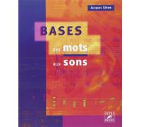 Bases : des mots aux sons