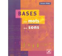 Bases - des mots aux sons - Jacques Siron - Outre Mesure - broché - Etude