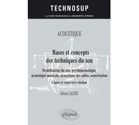 Bases Et Concepts Des Techniques Du Son - Modélisation Du Son Psychoacoustique Acoustique Musicale