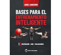 Bases para el Entrenamiento Inteligente 1: Respiración - Core - Evaluaciones