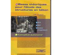 Bases théoriques pour l'étude des structures en béton