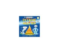 Basher Science: Wild Weather: A Hot Topic!