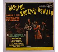 BASHFUL BROTHER OSWALD - bashful brother oswald LP