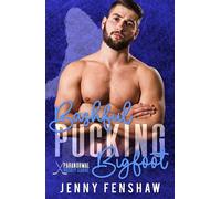 Bashful Pucking Bigfoot Best Friends to Lovers Fake Engagement Forced Proximity Romance - Jenny Fenshaw - Auto-Édition - ebook (ePub) - Livre