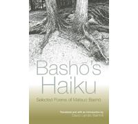 Basho's Haiku: Selected Poems of Matsuo Basho