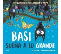 Basi sueña a lo grande