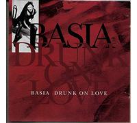 Basia - Drunk on Love