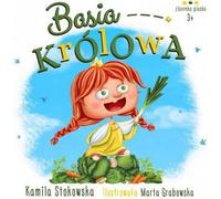 Basia królowa Kamila Stokowska, Marta Grabowska (Buch auf Polnisch)