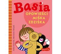 Basia Opowieœci Miœka Zdziœka Zofia Stanecka (Buch auf Polnisch)