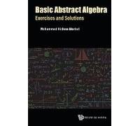 Basic Abstract Algebra